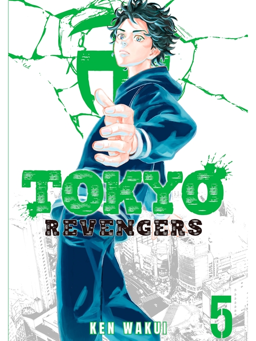 Title details for Tokyo Revengers, Volume 5 by Ken Wakui - Available